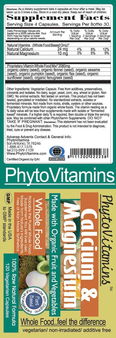 PhytoVitamins Whole Food Calcium And Magnesium Vegetarian Capsules; 120-Count, Made with Organic